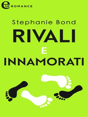 cover image of Rivali e innamorati